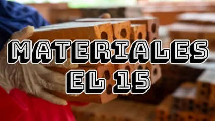 Materiales El 15